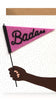 Badass Pennant Sticker Card by Boss Dotty Paper Co