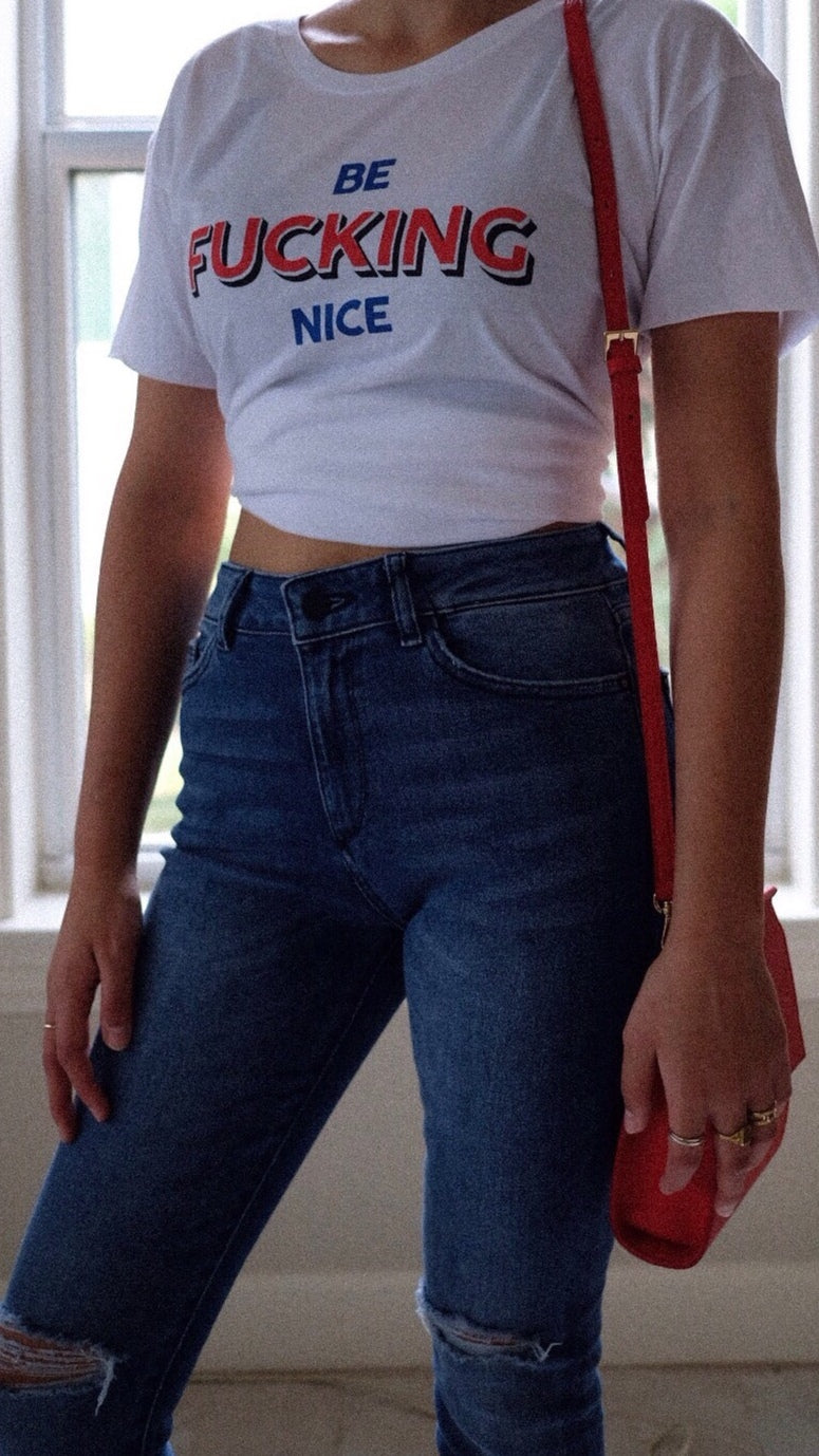 Not Another Label Be Fucking Nice Tee