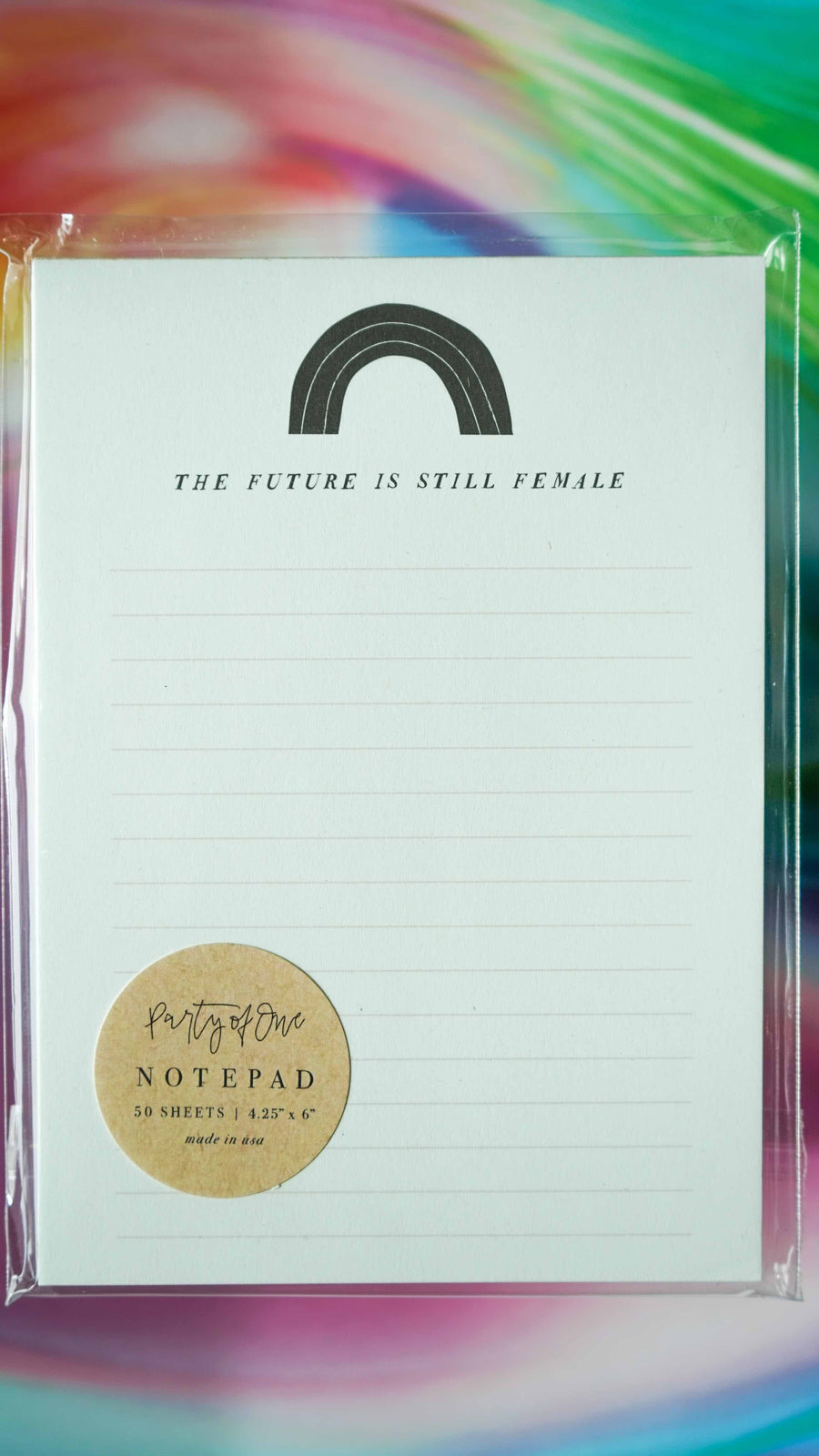 The Future Is Still Female Notepad by Party of One